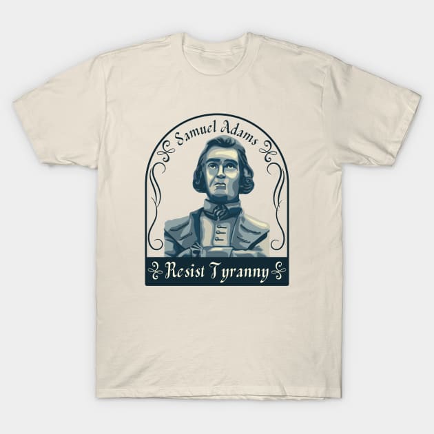 Samuel Adams Portrait and Quote